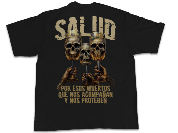 Salud por esos muertos Oversize