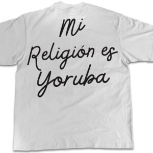 Mi religion es yoruba Oversize